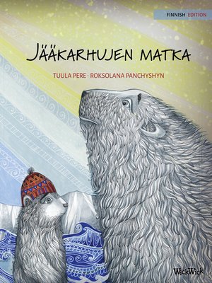 cover image of Jääkarhujen matka